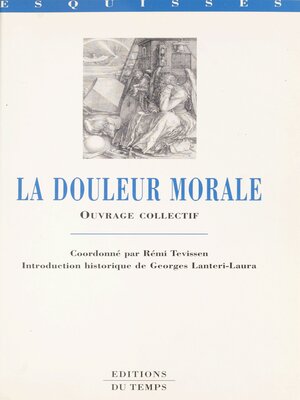 cover image of La Douleur morale